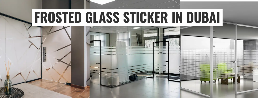 Frosted Glass Stickers Dubai